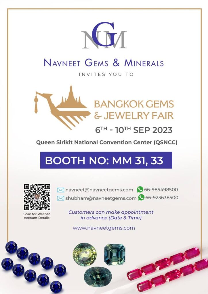 Bangkok Gem and Jewelry Show 2023,Navneet Gmes & Minerals Gem Show, Gemstone Show, Wholesale Gemstones